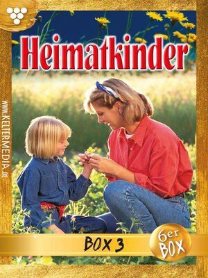 cover image of Heimatkinder Box 3 – Heimatroman